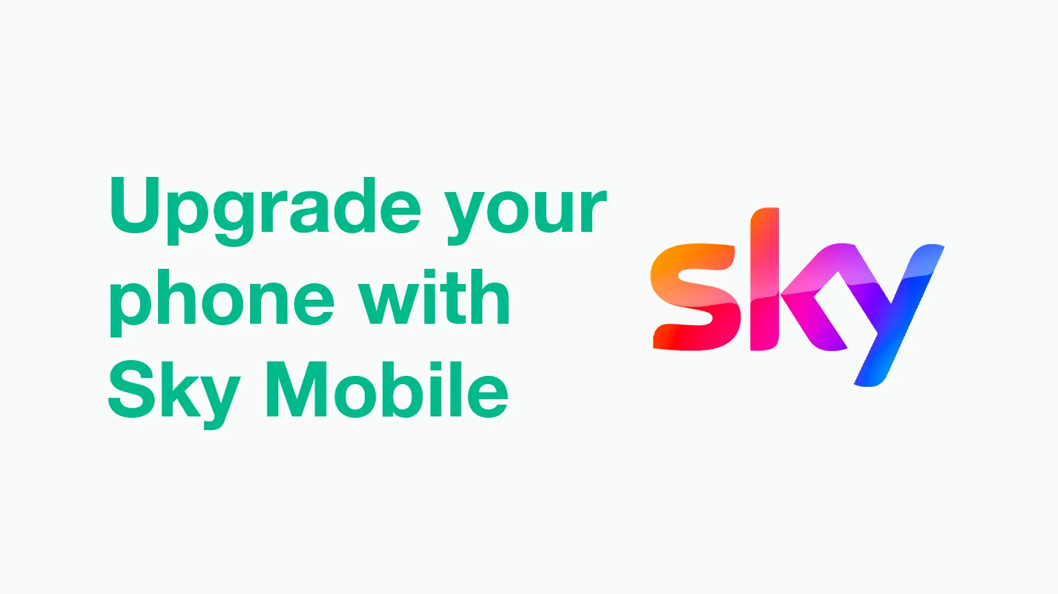 Upgrading your phone on Sky Mobile