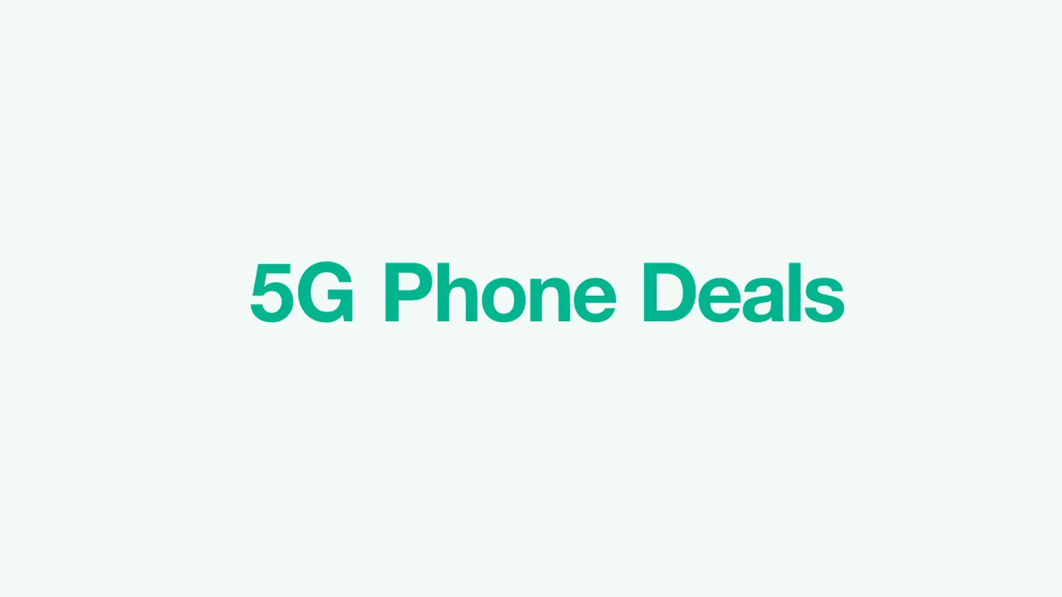 5G Phone Deals