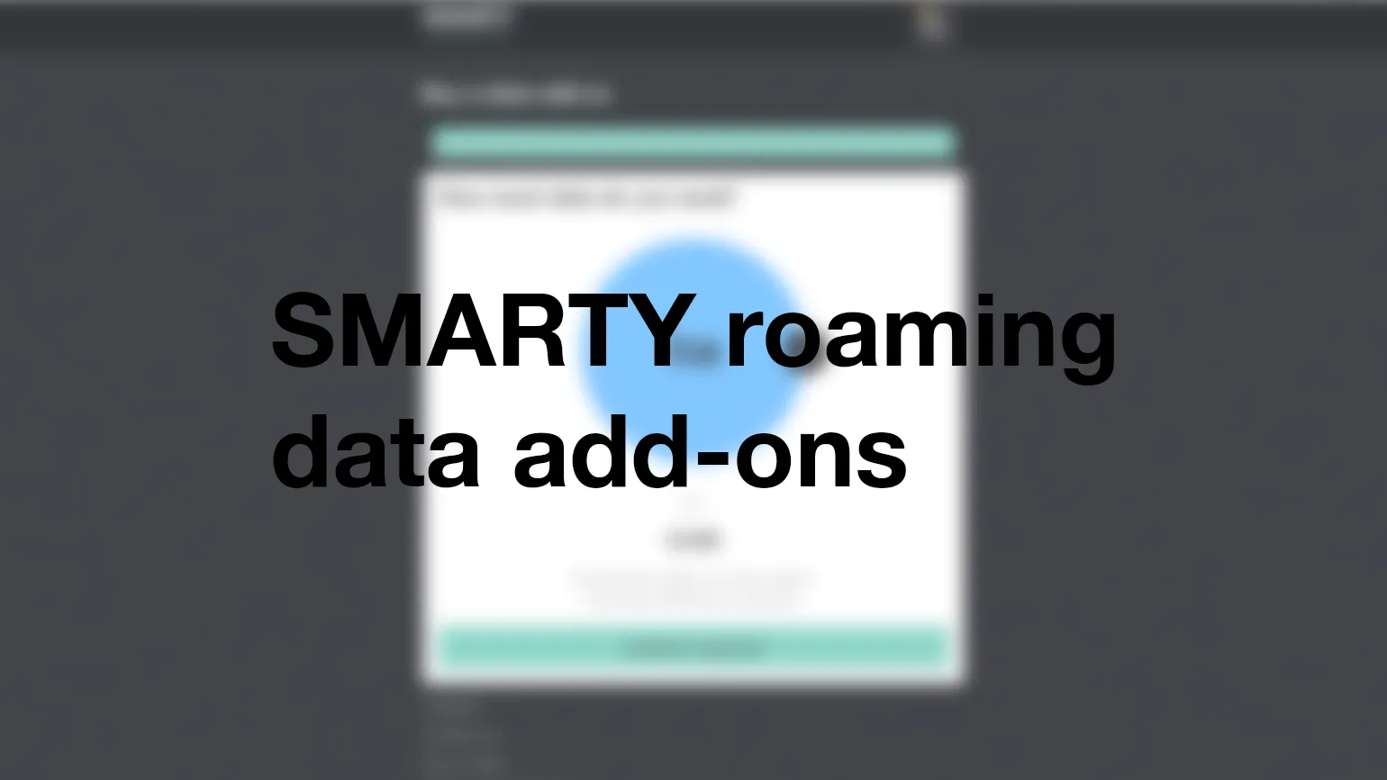 SMARTY data add-ons when roaming