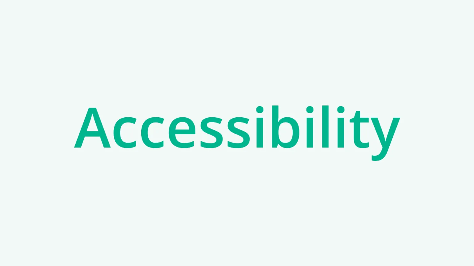 Accessibility