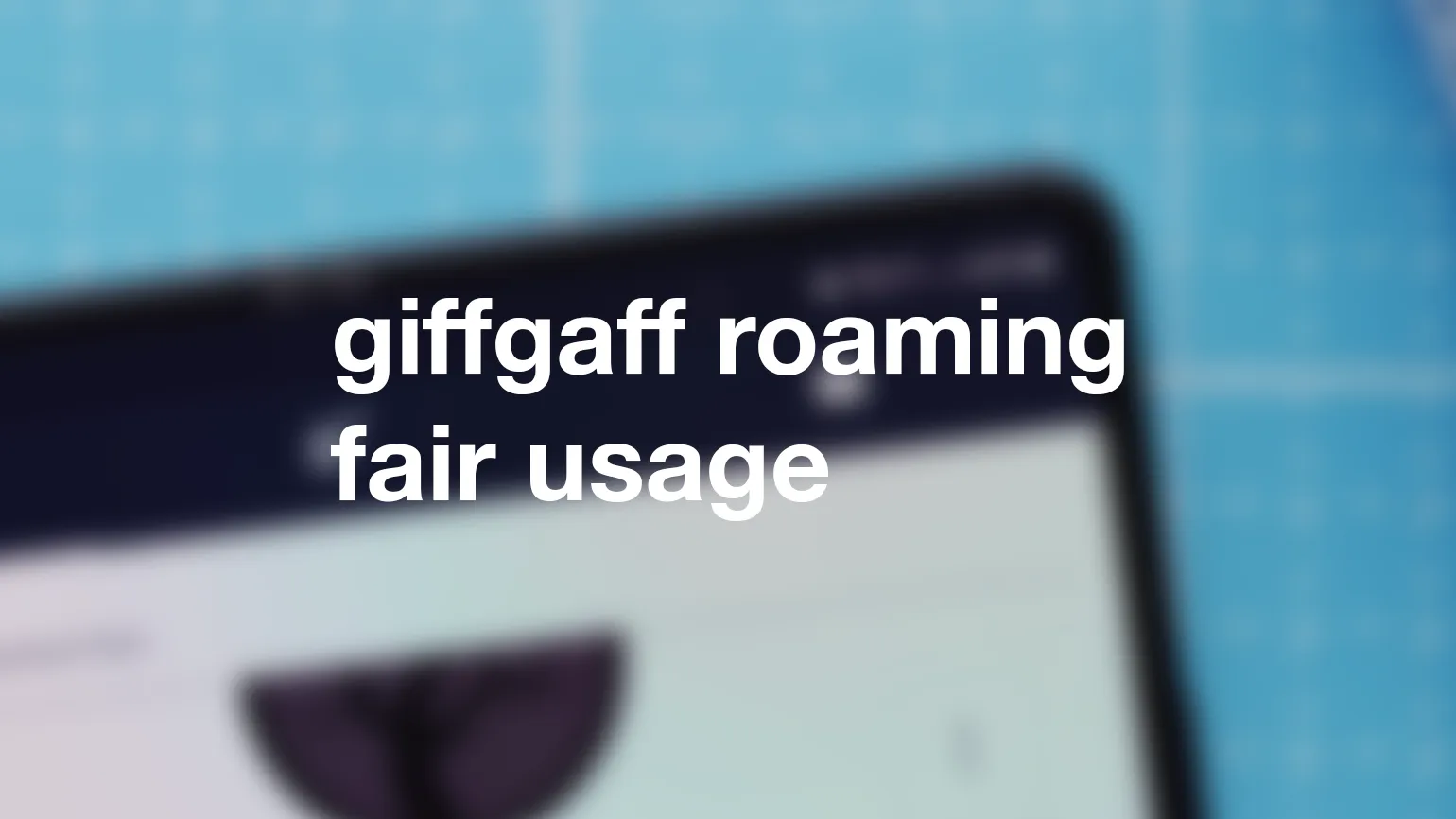 Does giffgaff have a fair usage policy when roaming?