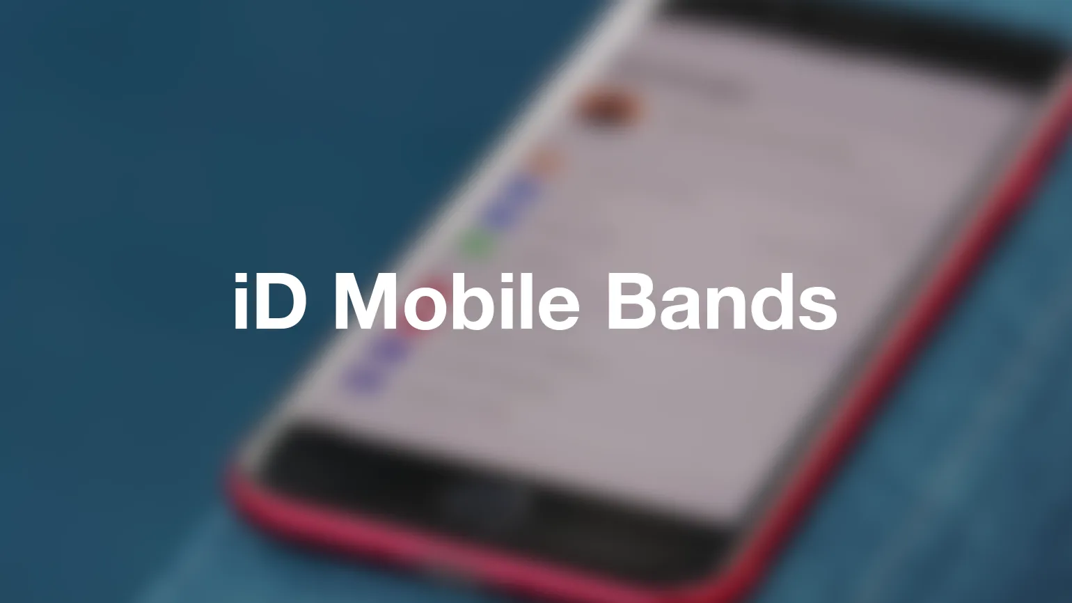 iD Mobile Bands