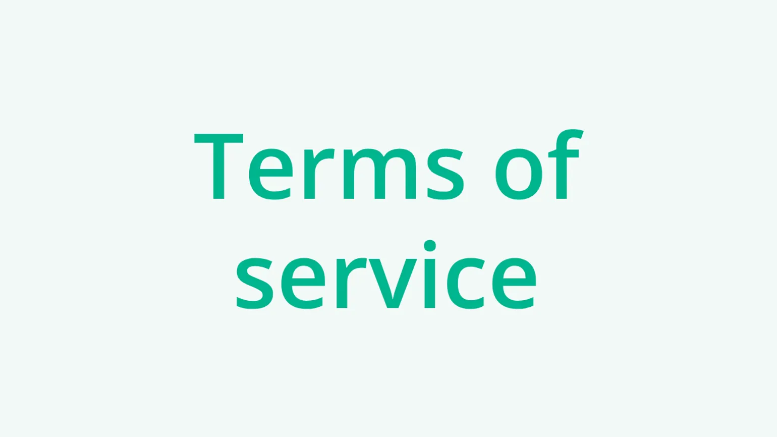 Terms of service