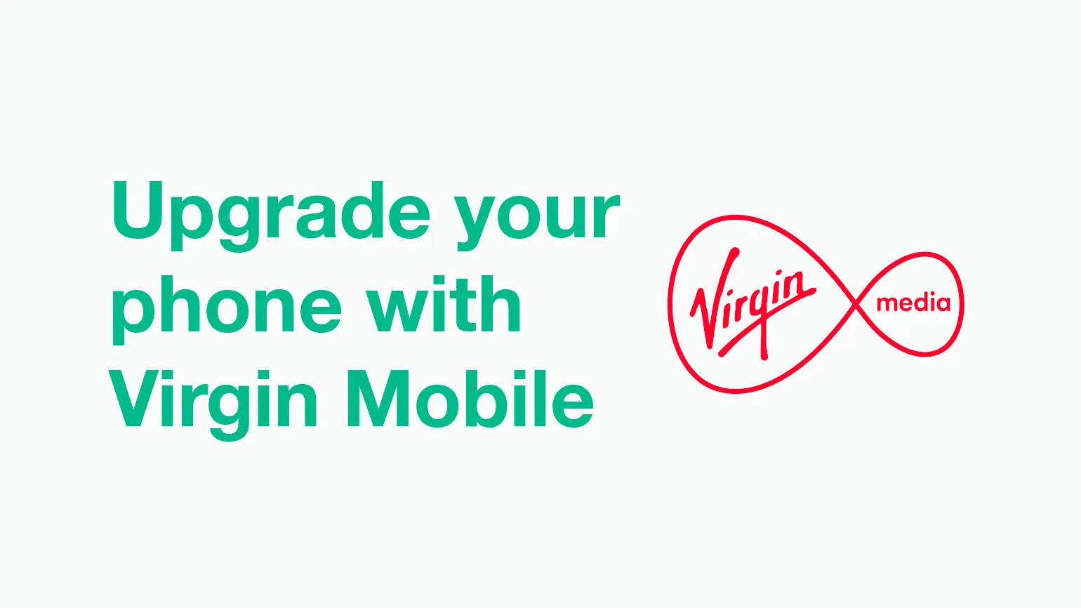 Upgrading your phone on Virgin Mobile